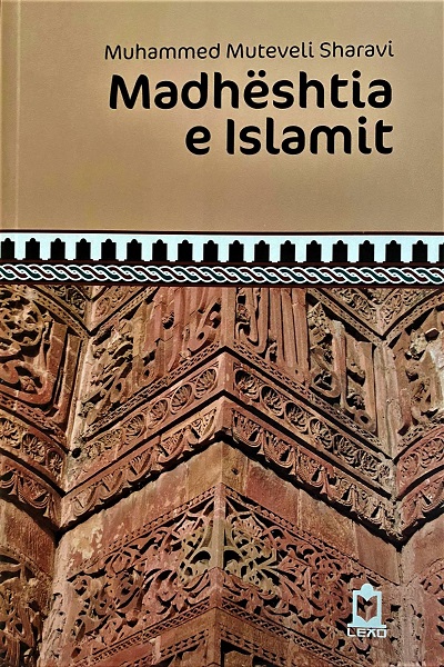 Madhështia e islamit