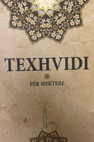 Texhvidi - Myftinia Shkup